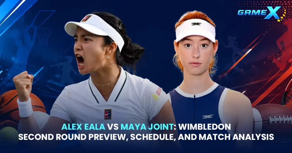 image of alex eala vs maya joint: wimbledon second round preview, schedule, and match analysis