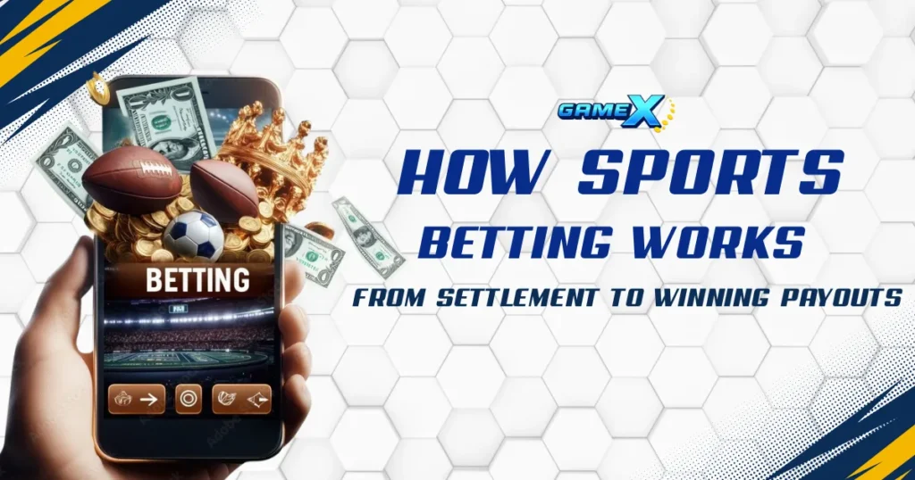 image of how sports betting works from settlement to winning payouts