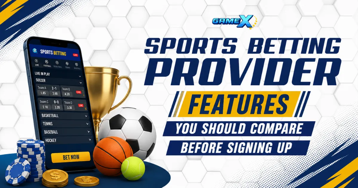 Sports Betting Provider Essential Features to Compare
