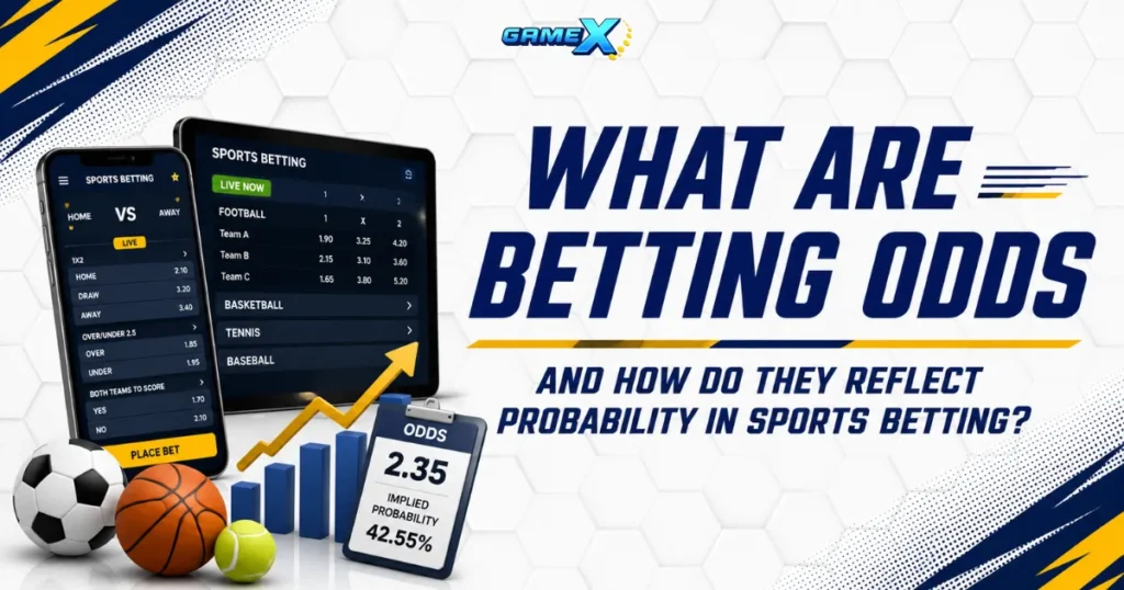 image of what are betting odds and how do they reflect probability in sports betting?
